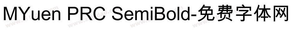 MYuen PRC SemiBold字体转换